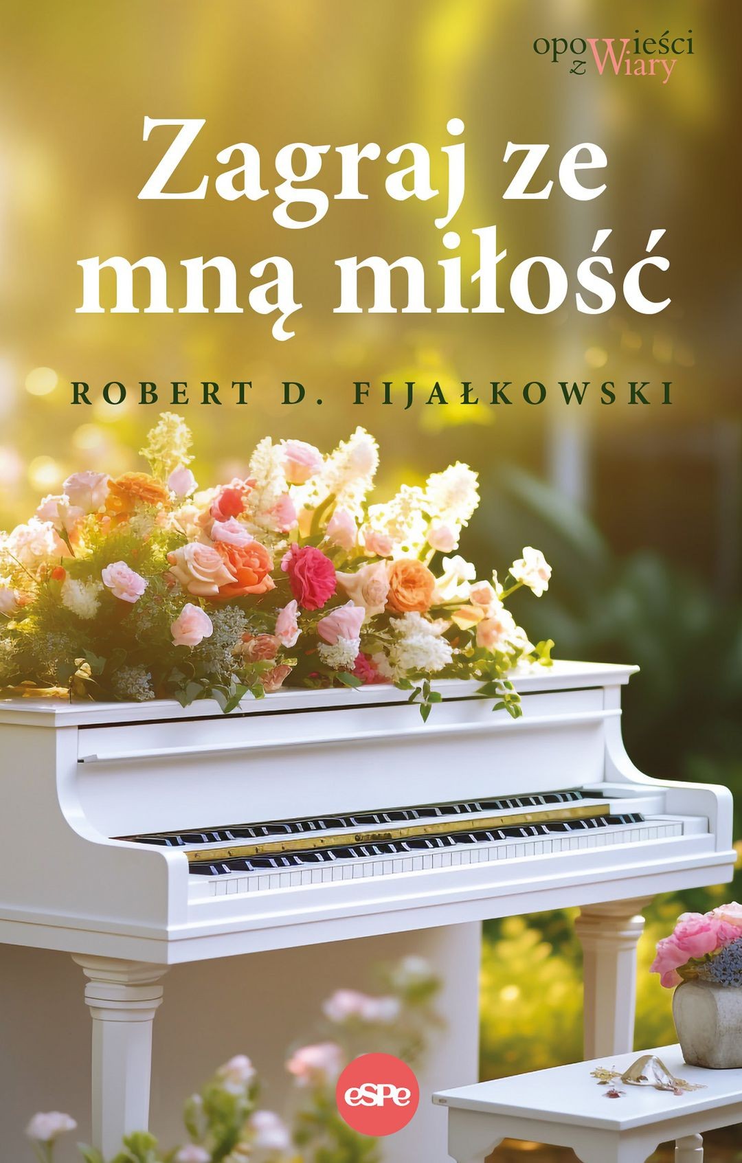 Okładka książki Zagraj ze mną w miłość- Robert Fijałkowski